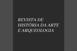 hISTORIA DA ARTE E ARQUEOLOGIA1 História da Arte e Arqueologia | Unicamp | 1994-2015