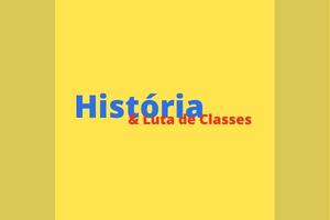 Historia e Luta de Classes 1