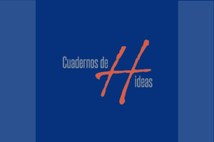 Cuadernos de H Ideas