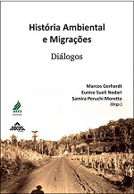 GERHARDT M Historia ambiental e migracoes História Ambiental