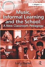 Music informal learning and the school Informal learning